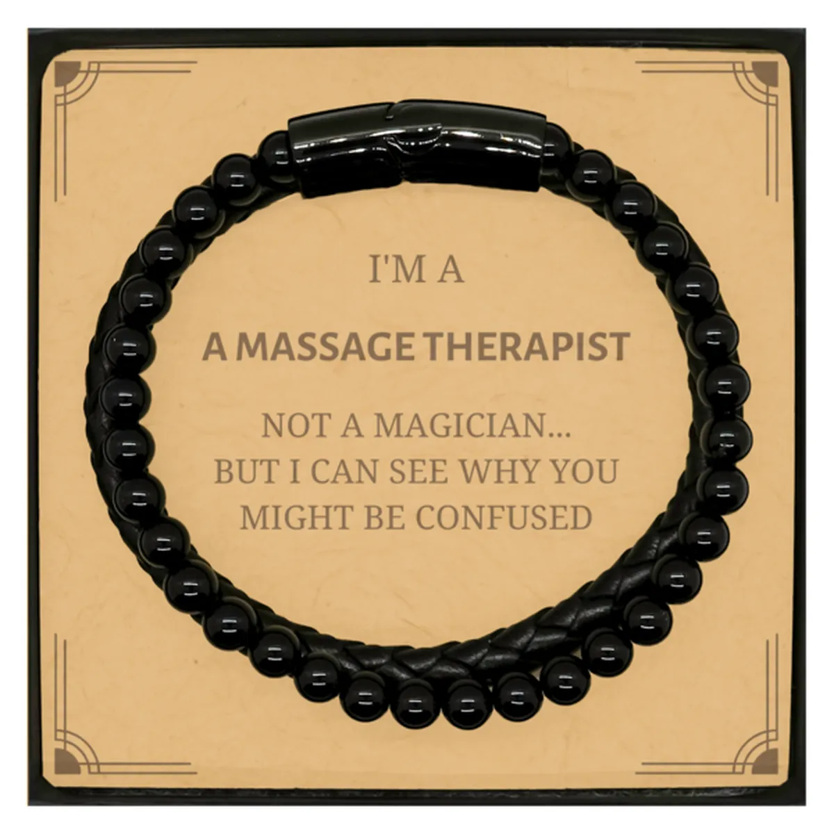 Badass Massage Therapist Gifts, I'm Massage Therapist not a magician, Sarcastic Stone Leather Bracelets for Massage Therapist Bi